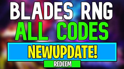 Blades Rng Codes Revealed: Get Best Drops