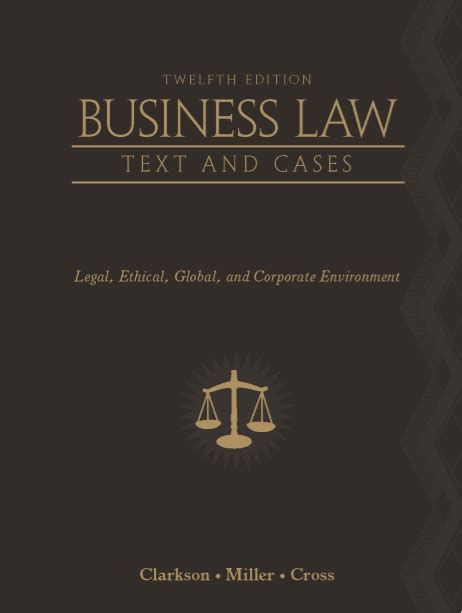 Business Law Text And Cases 12Th Edition By Clarkson Miller Cross Pdf