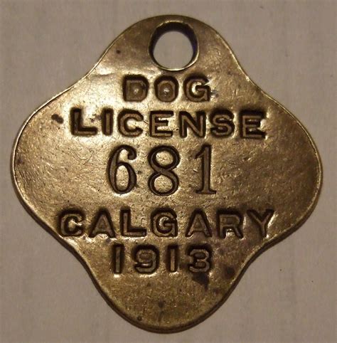 Calgary Alberta 1913 Dog License 681 Jerry Woody Flickr