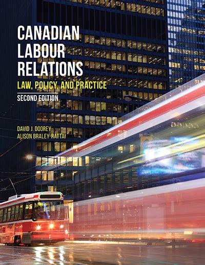 Canadian Labour Relations Law Policy And Practice 2Nd Edition