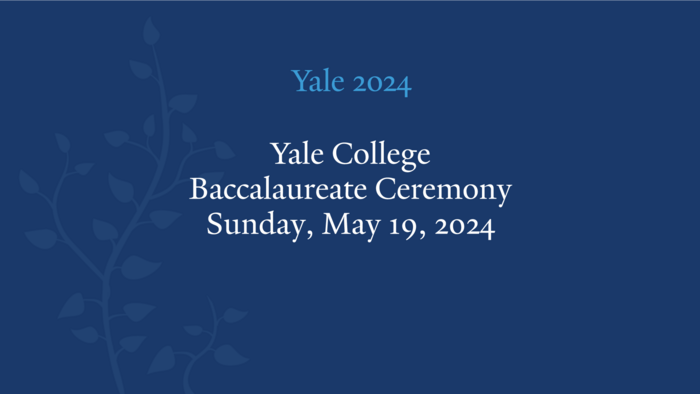 Ceremony Yale 2024