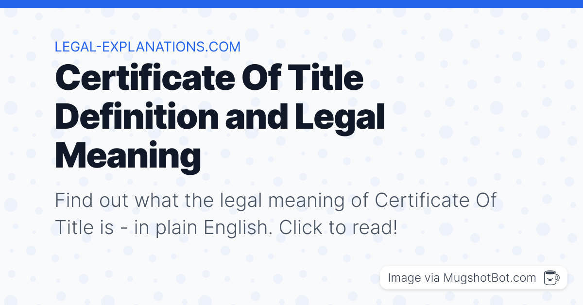 Certificate Of Title Definition And Examples