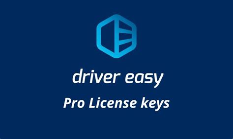 Cl De Licence Driver Easy Pro Gratuite 2024 Et Codes D Activation