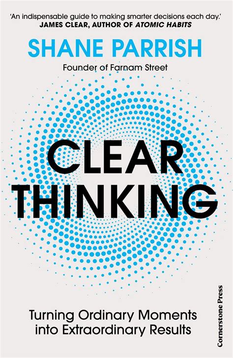 Clear Thinking Von Shane Parrish Taschenbuch 978 1 5299 1595 2