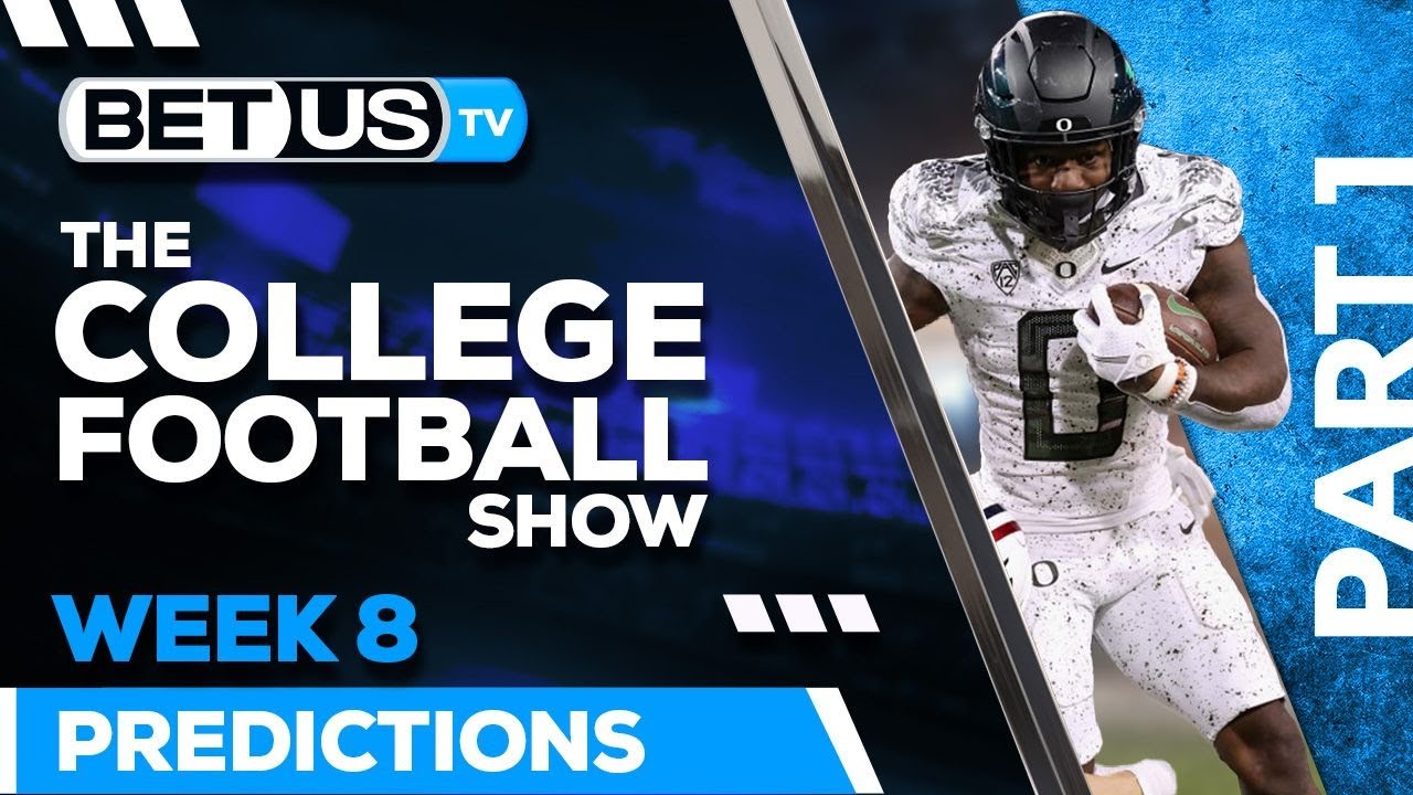 College Football Week 8 Picks And Predictions Pt 1 Best Ncaa