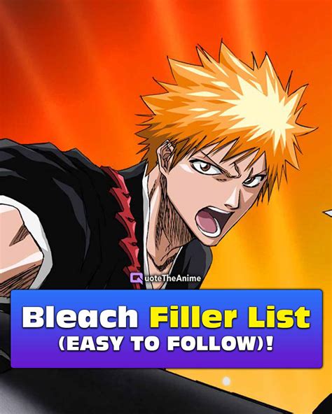 Complete Bleach Filler List Easy To Follow Qta