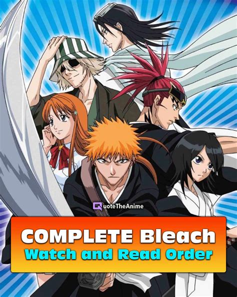 Complete Bleach Watch And Read Order Movies Games Etc Qta