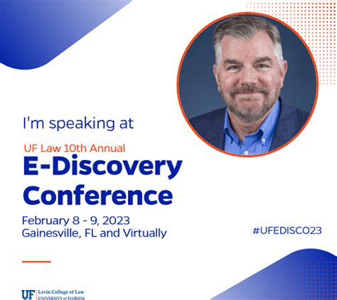 Day 1 2023 Uf Law Ediscovery Conference Highlights