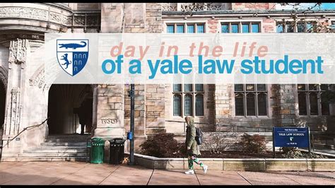 Day In The Life Of A Yale Law Student 1L Yale Law School Law