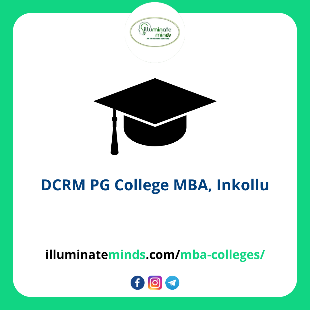 Dcrm Pg College Mba Inkollu Illuminate Minds