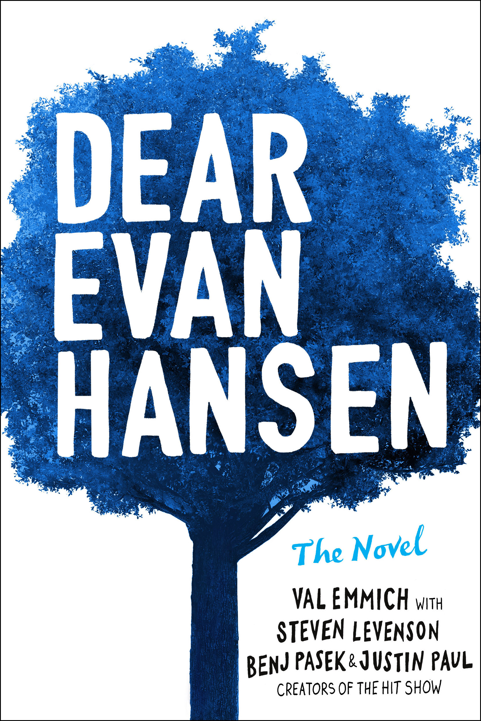 Dear Evan Hansen The Novel Hachette Book Group