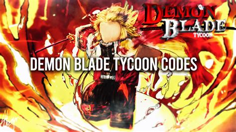 Demon Blade Tycoon Codes Free Yen April 2024