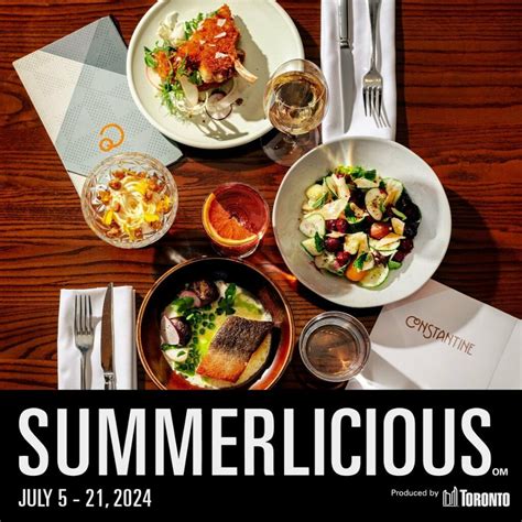 Dine Toronto For Summerlicious 2024 Downtown Toronto Hotels