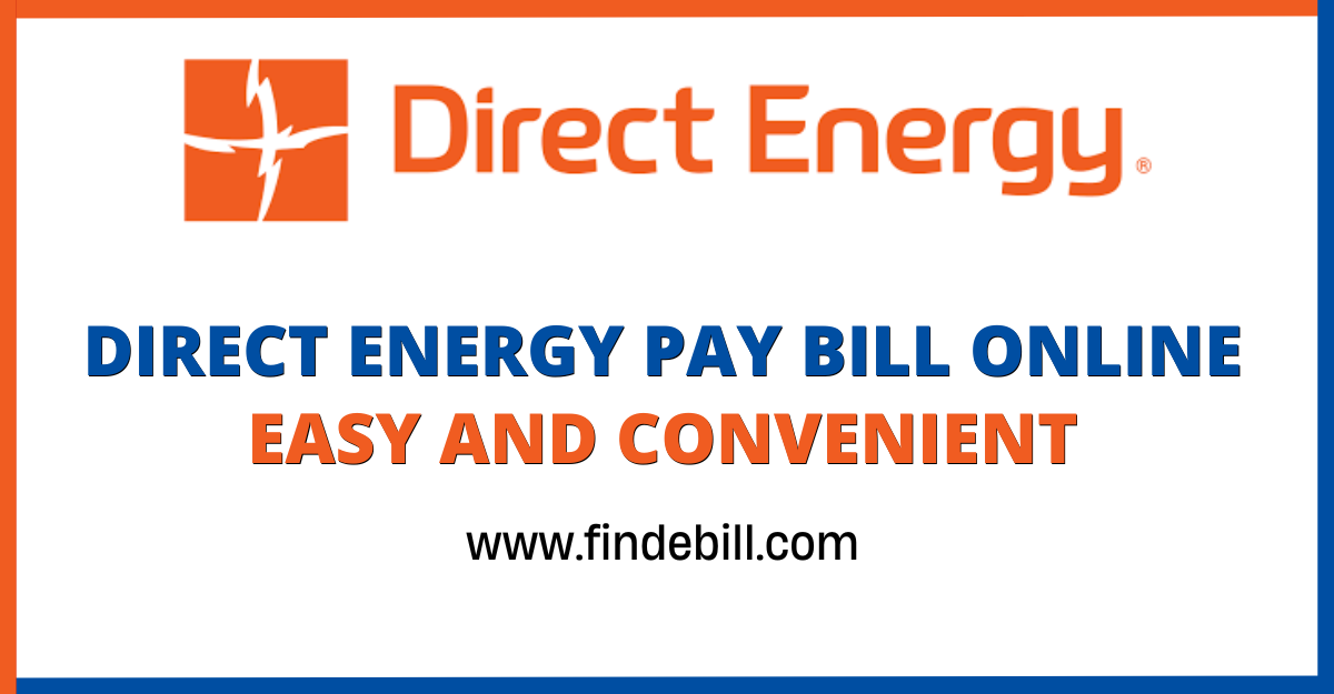 Direct Energy Login Bill Pay