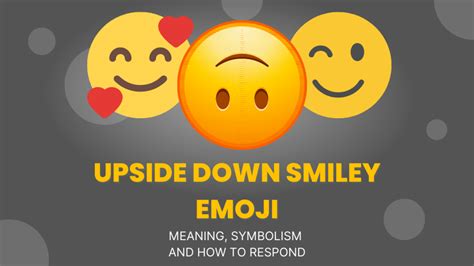 Discover The Real Meaning Of An Upside Down Smiley Face