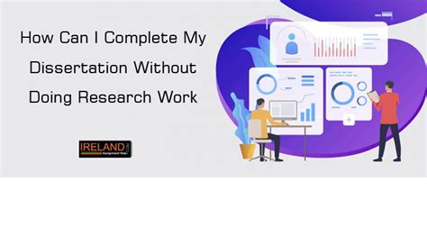 Dissertation: Complete Research Made Easy