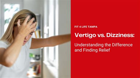 Dizziness Vs Vertigo: Know The Difference