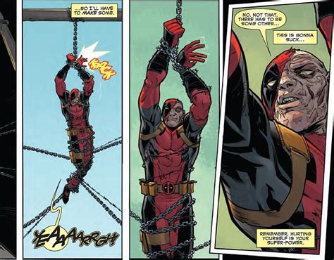 Does Deadpool Feel Any Pain When He Got Injured Deadpool Deadpool