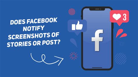 Does Facebook Notify Screenshots