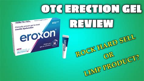 Does The Over The Counter Erection Gel Really Work Eroxon Gel Review