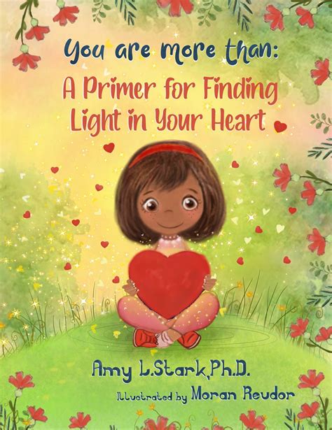 Dr Amy L Stark Debuts New Children S Book You Are More Than About