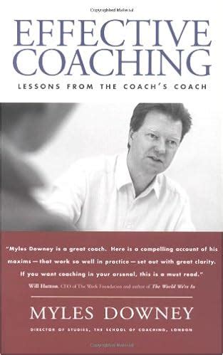 Effective Coaching Myles Downey Pdf