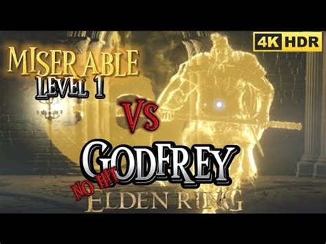 Elden Ring Godfrey Level 1 No Damage Youtube