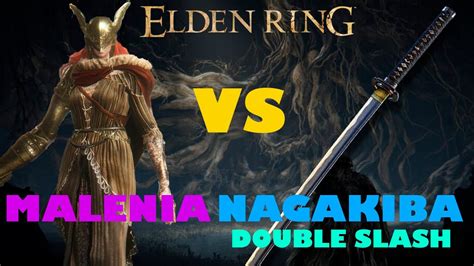 Elden Ring Nagakiba Build Malenia Blade Of Miquella Ng Youtube