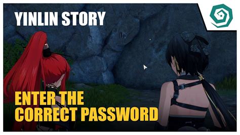 Enter The Correct Password Yinlin Story Quest In Wuthering Waves