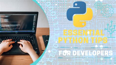 Essential Python Tips For Developers Guidefolio