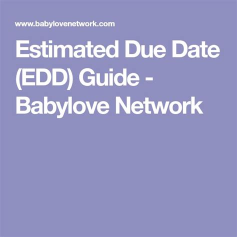 Estimated Due Date Edd Guide Simplest Ever Babylove Network