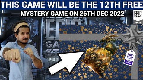 Expected 12Th Free Mystery Game On 26 Dec Epic Games Mystery Game