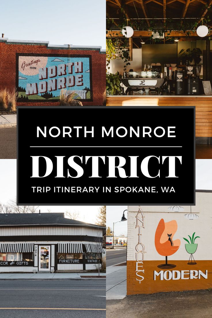 Explore The North Monroe District In Spokane Wa In 2022 Business