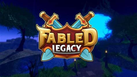 Fabled Legacy Roblox