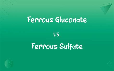 Ferrous Gluconate Vs Ferrous Sulfate