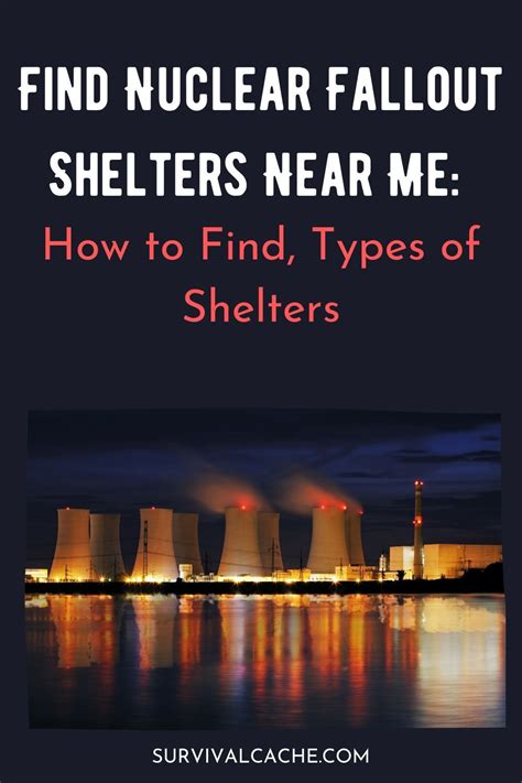 Find Nuclear Fallout Shelters Near Me How To Find Types Of Shelters