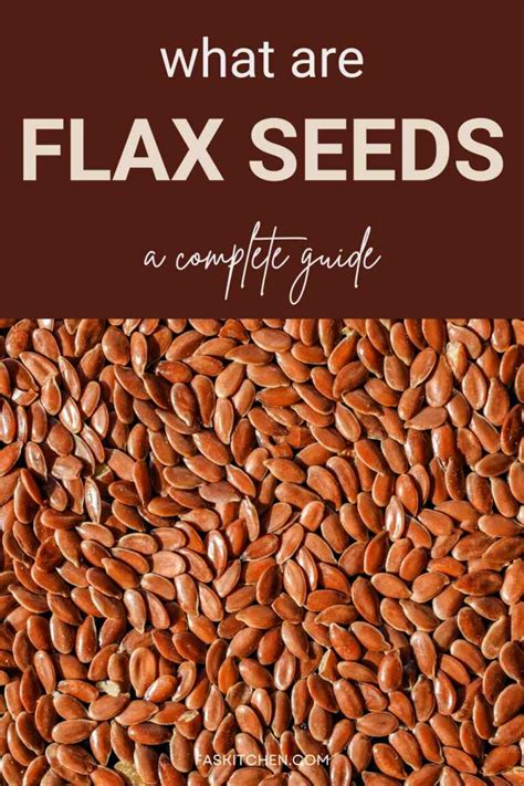 Flax Seeds 101 Nutrition Benefits How To Cook Buy Store Flax