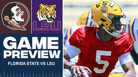 Florida State Vs Lsu: Game Day Preview