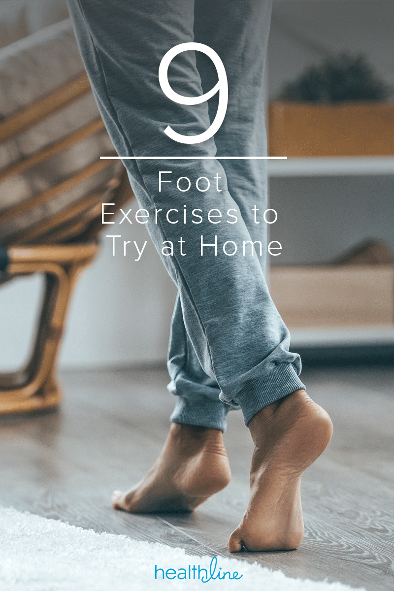 Foot Exercises Strengthening Flexibility And More