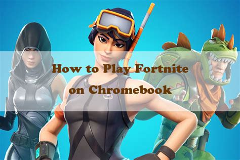 Fortnite For Chromebook