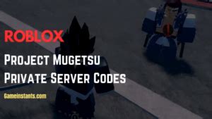 Free Project Mugetsu Pm Private Server Code Gameinstants