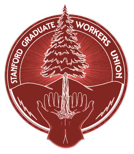 From The Stanford Graduate Workers Union Sgwu Our Proposed Platform