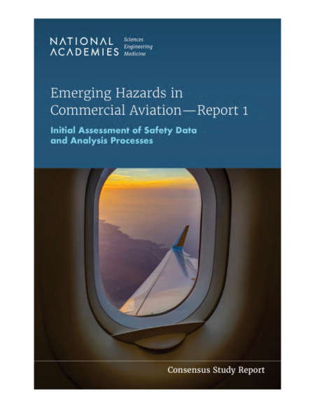 Front Matter Emerging Hazards In Commercial Aviation Report 1 Initial Assessment Of Safety Data And Analysis Processes The National Academies Press