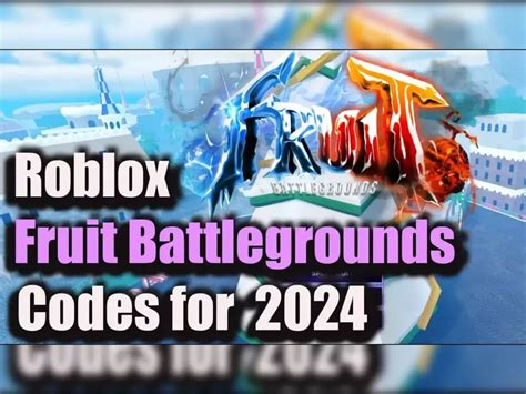 Fruit Battlegrounds Codes May 2024 Merci Stafani