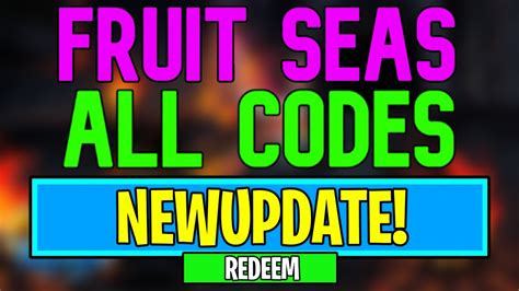 Fruit Seas New Codes Secret Codes For July 2024 New Codes For