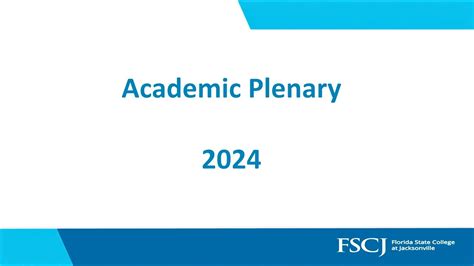 Fscj Academic Plenary 2024 Youtube