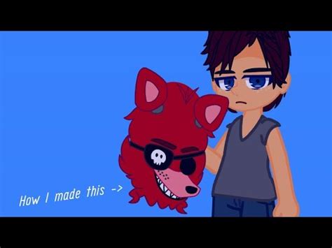 Gacha Fnaf Hacks Foxy S Snout Youtube