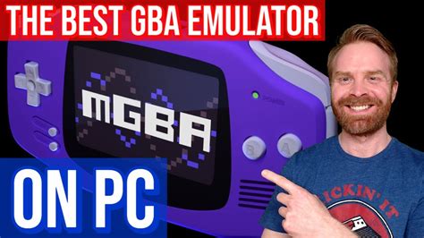 Gba Advance Guide: Best Pc Emulation