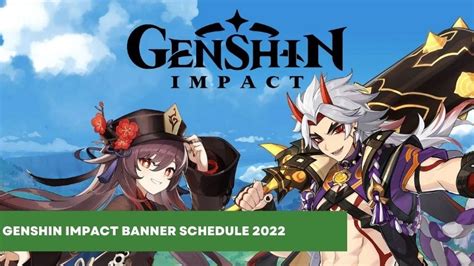 Genshin Banners Revealed: Full Schedule