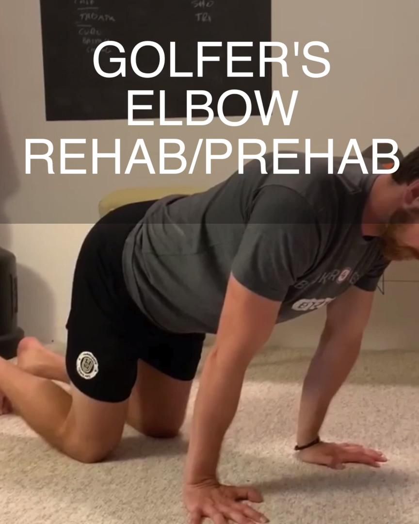 Golfer S Elbow E3 Rehab